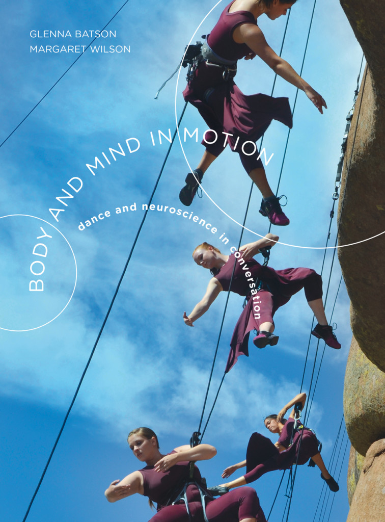 Body and Mind in Motion. Dance and Neuroscience in conversation, Intellect
